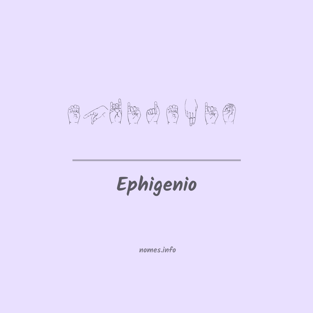 Ephigenio em Libras