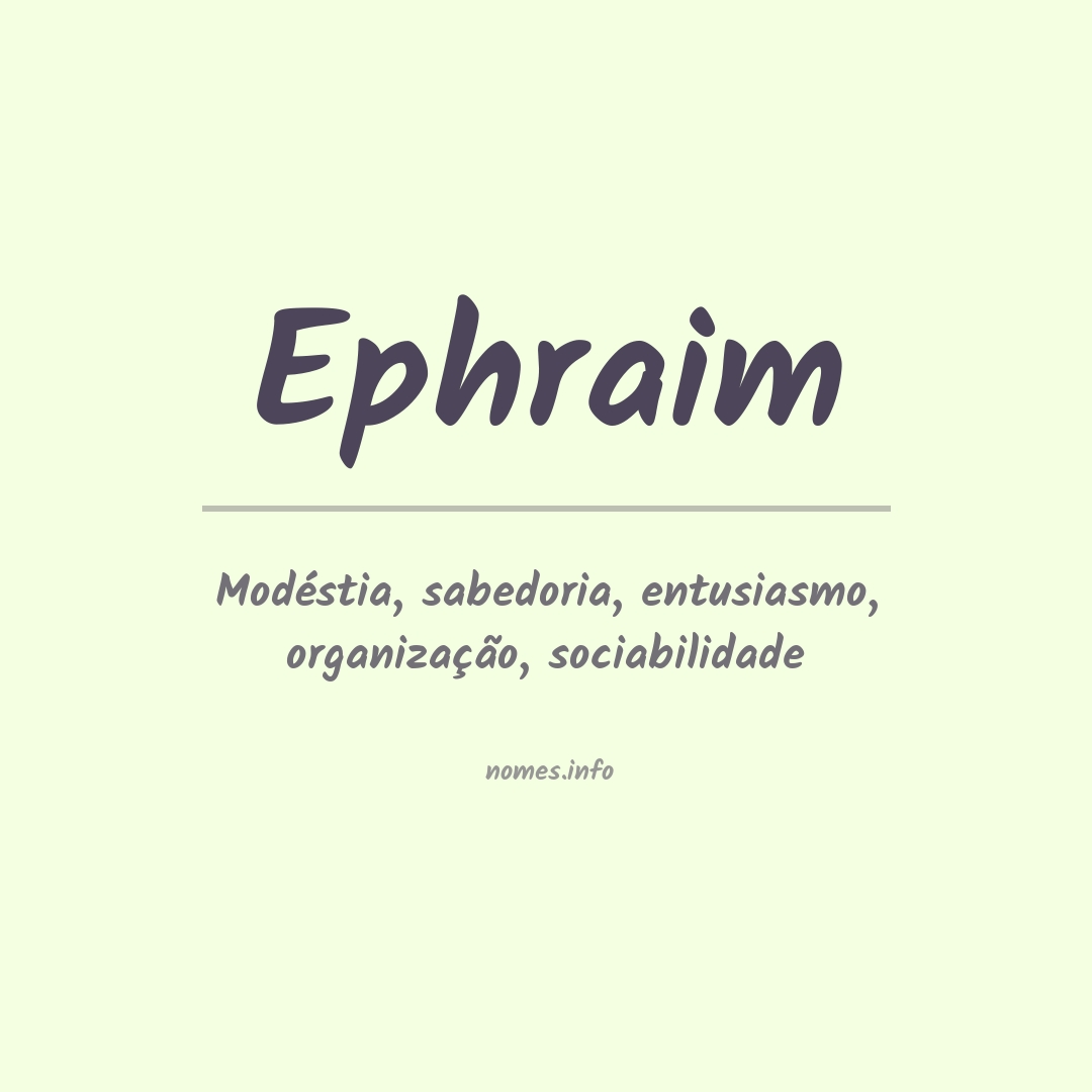 Significado do nome Ephraim