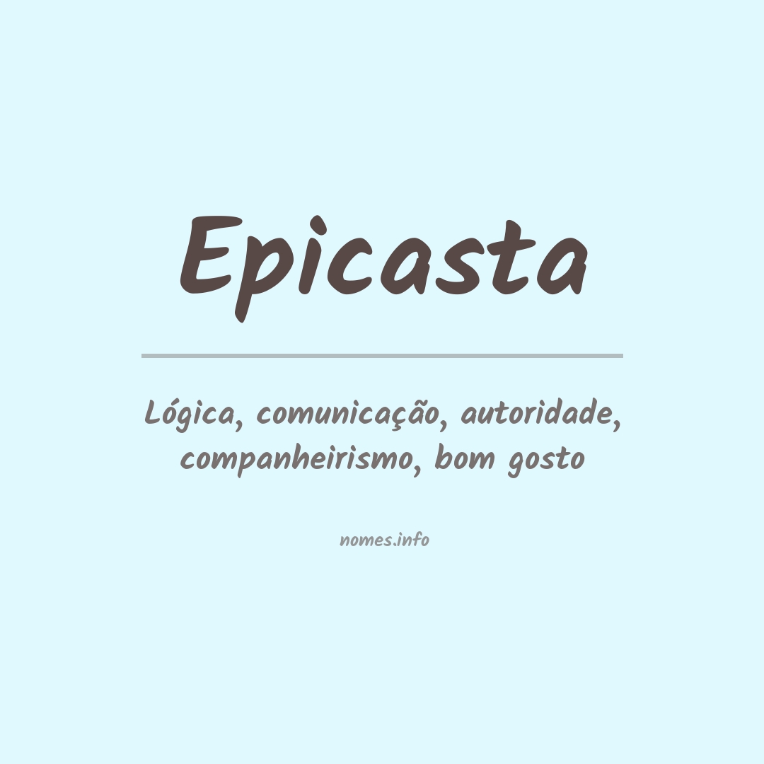 Significado do nome Epicasta