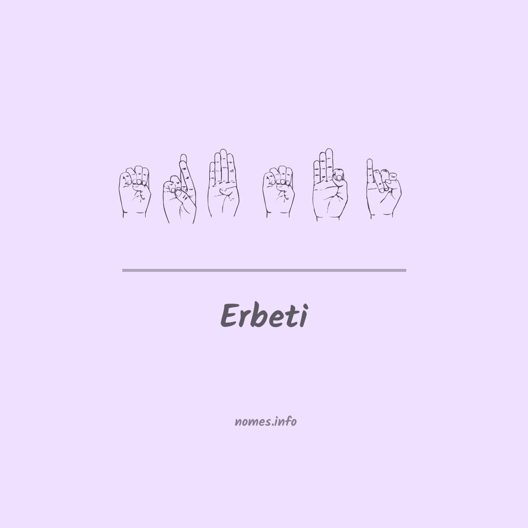Erbeti em Libras