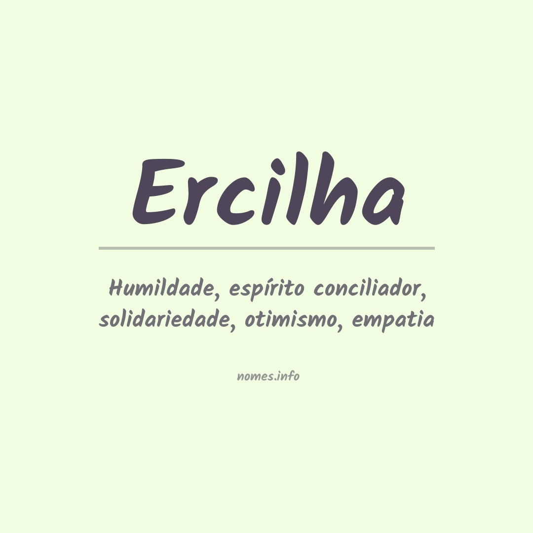 Significado do nome Ercilha