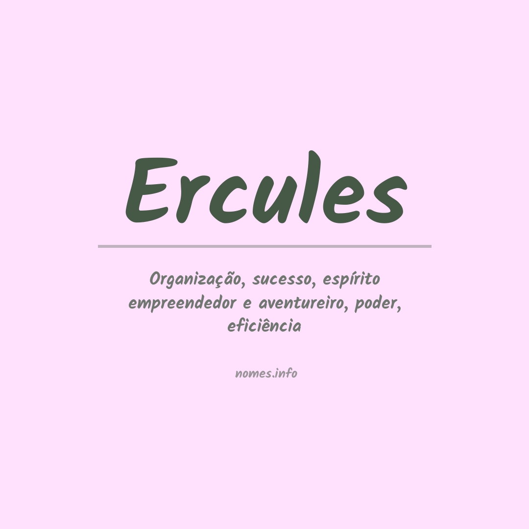 Significado do nome Ercules