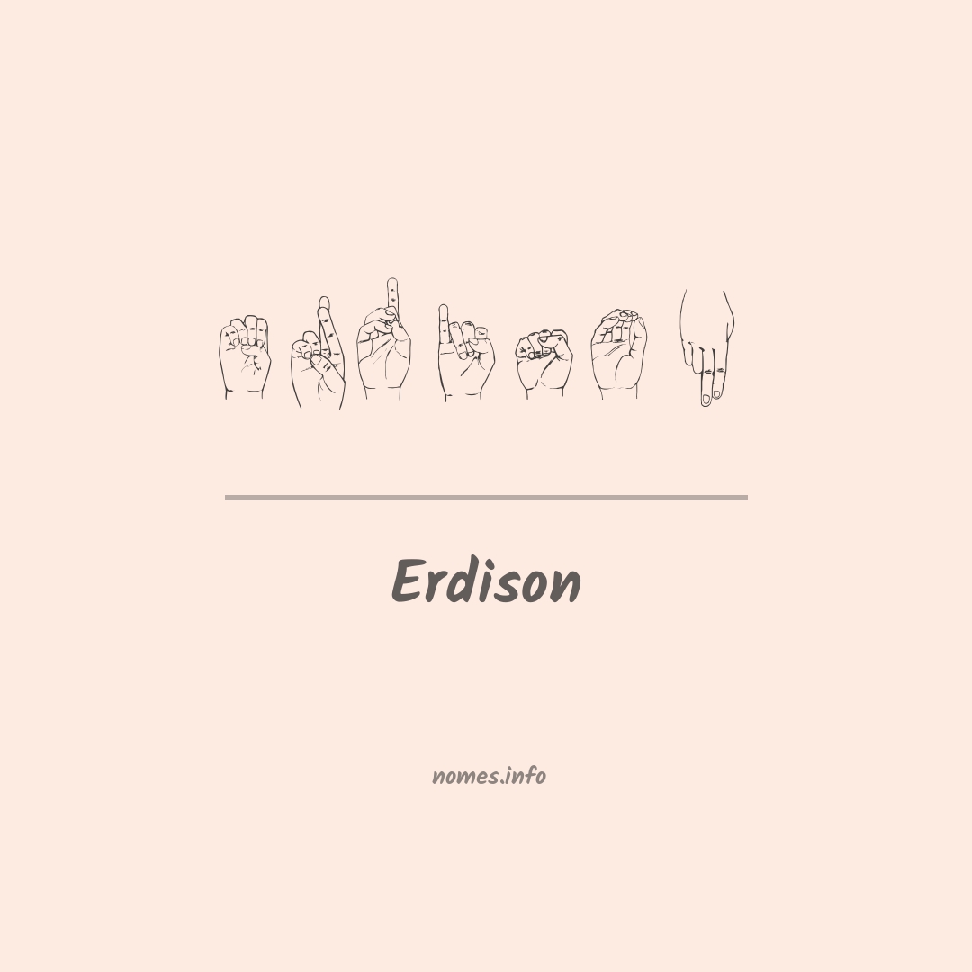Erdison em Libras