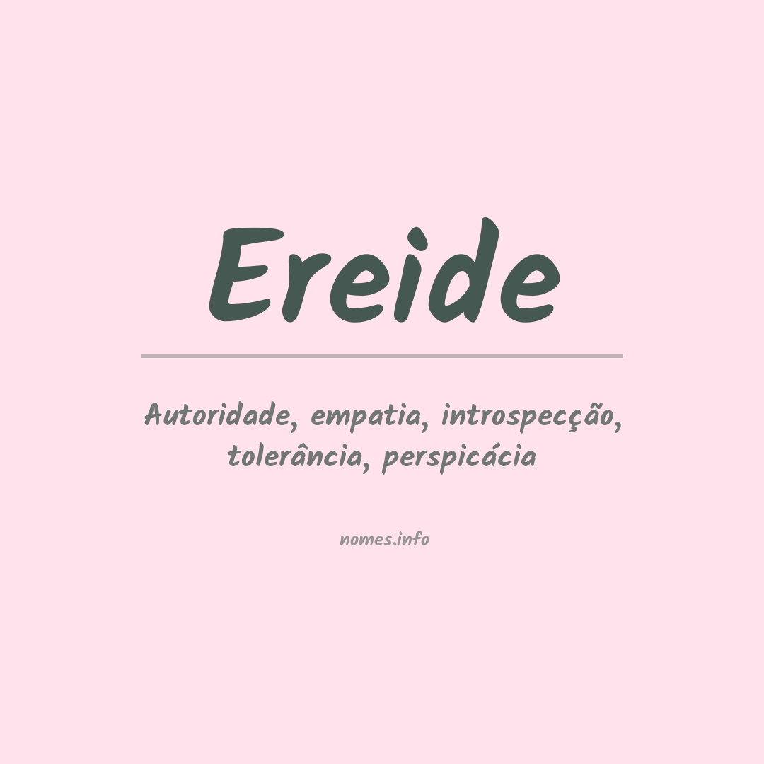 Significado do nome Ereide