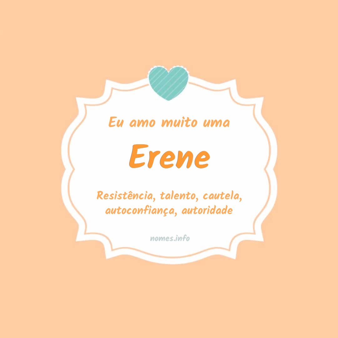 Eu amo muito Erene