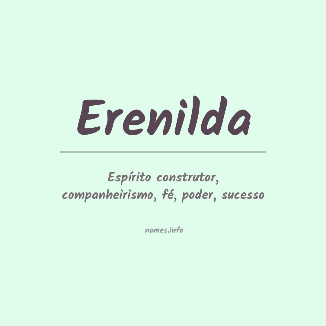 Significado do nome Erenilda