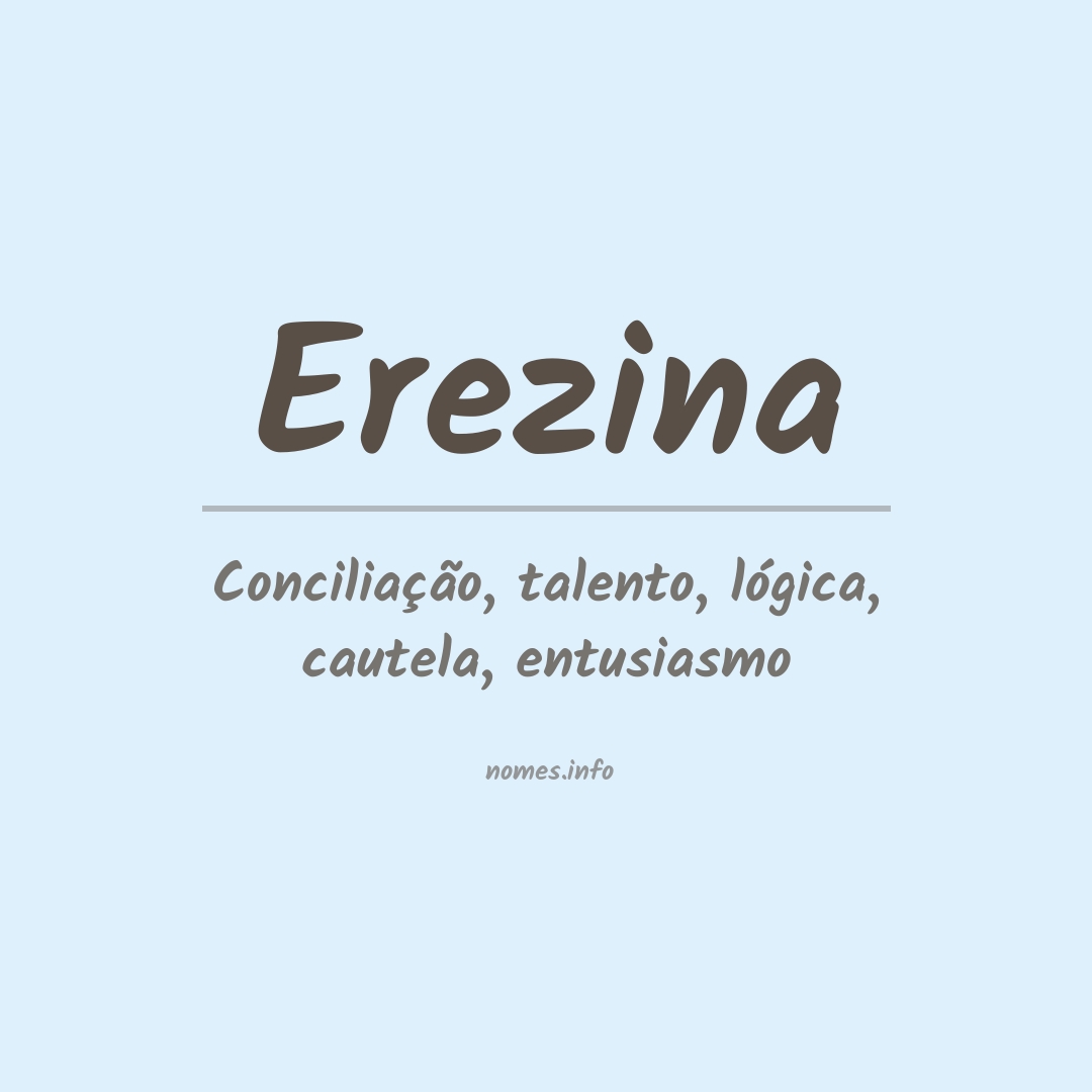 Significado do nome Erezina