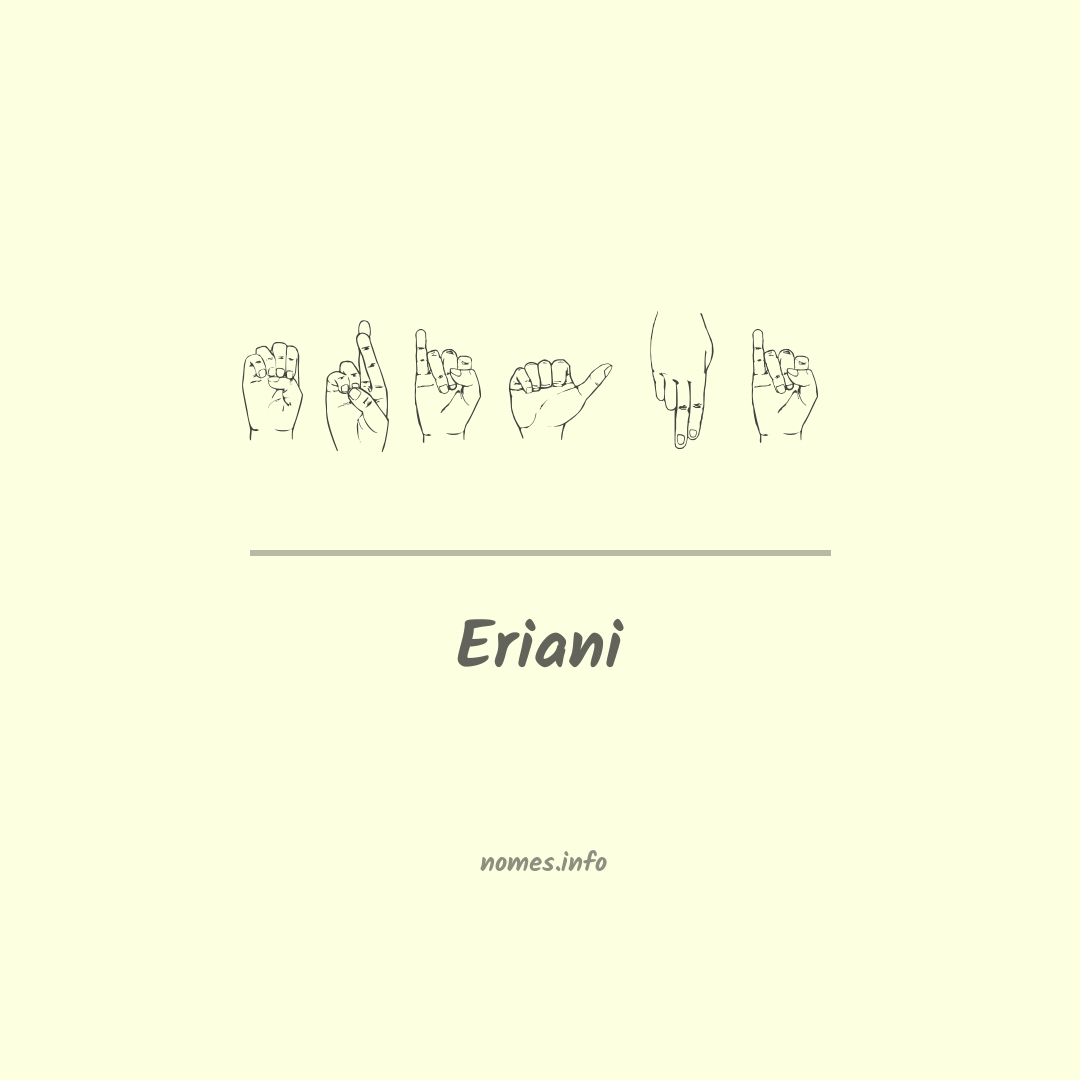 Eriani em Libras