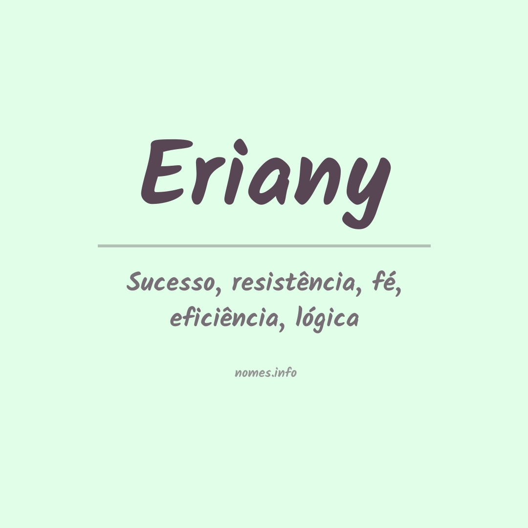 Significado do nome Eriany