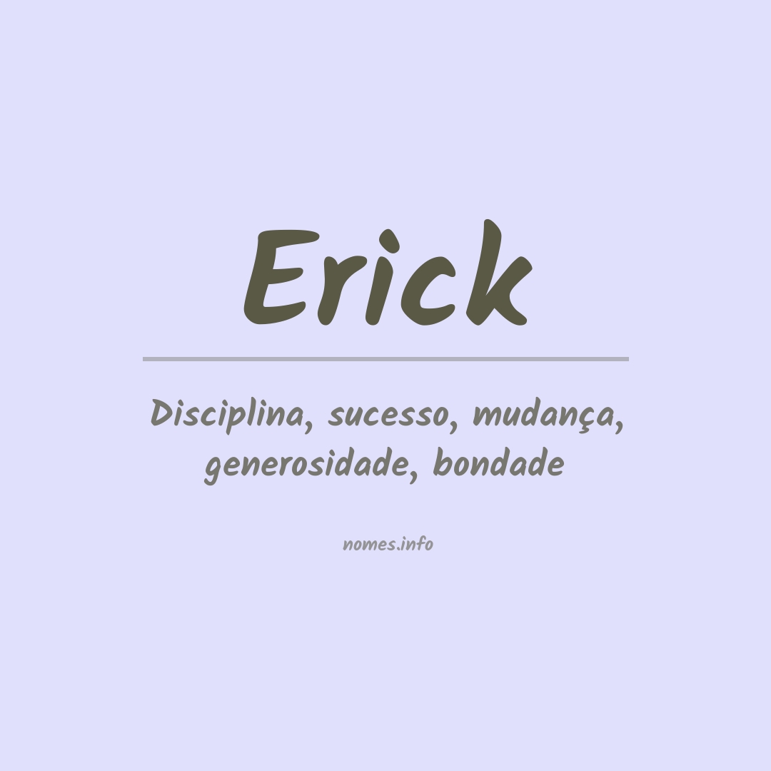 Significado do nome Erick