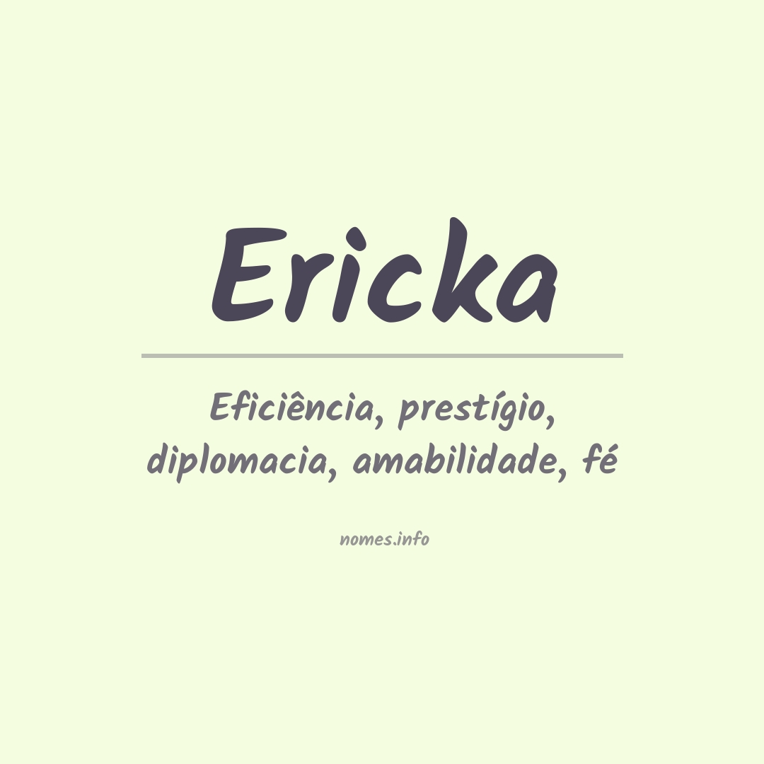 Significado do nome Ericka