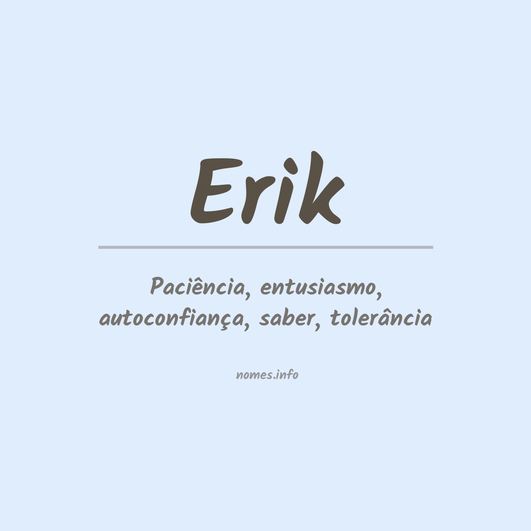 Significado do nome Erik