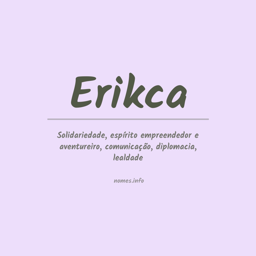 Significado do nome Erikca