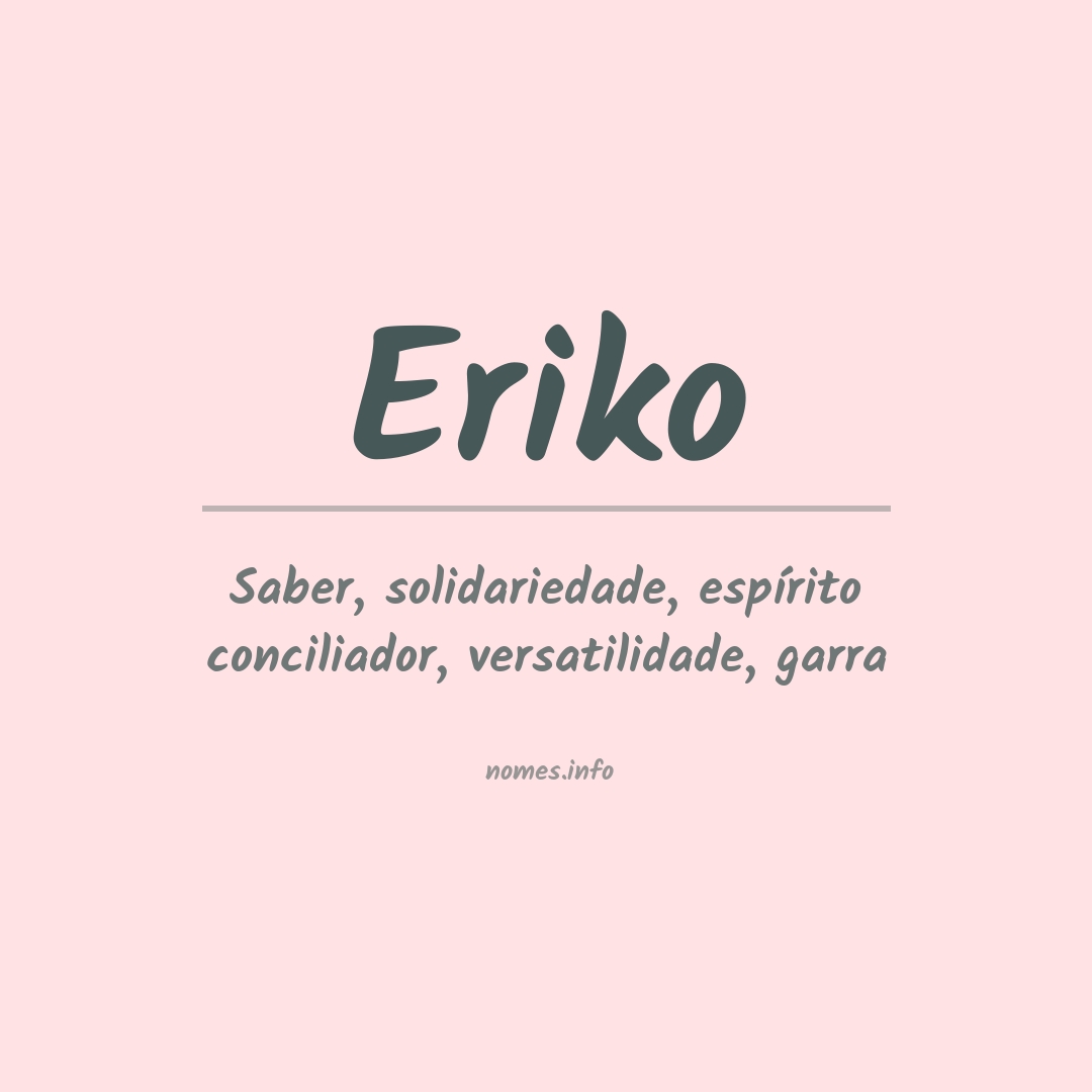 Significado do nome Eriko