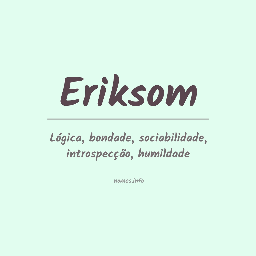 Significado do nome Eriksom