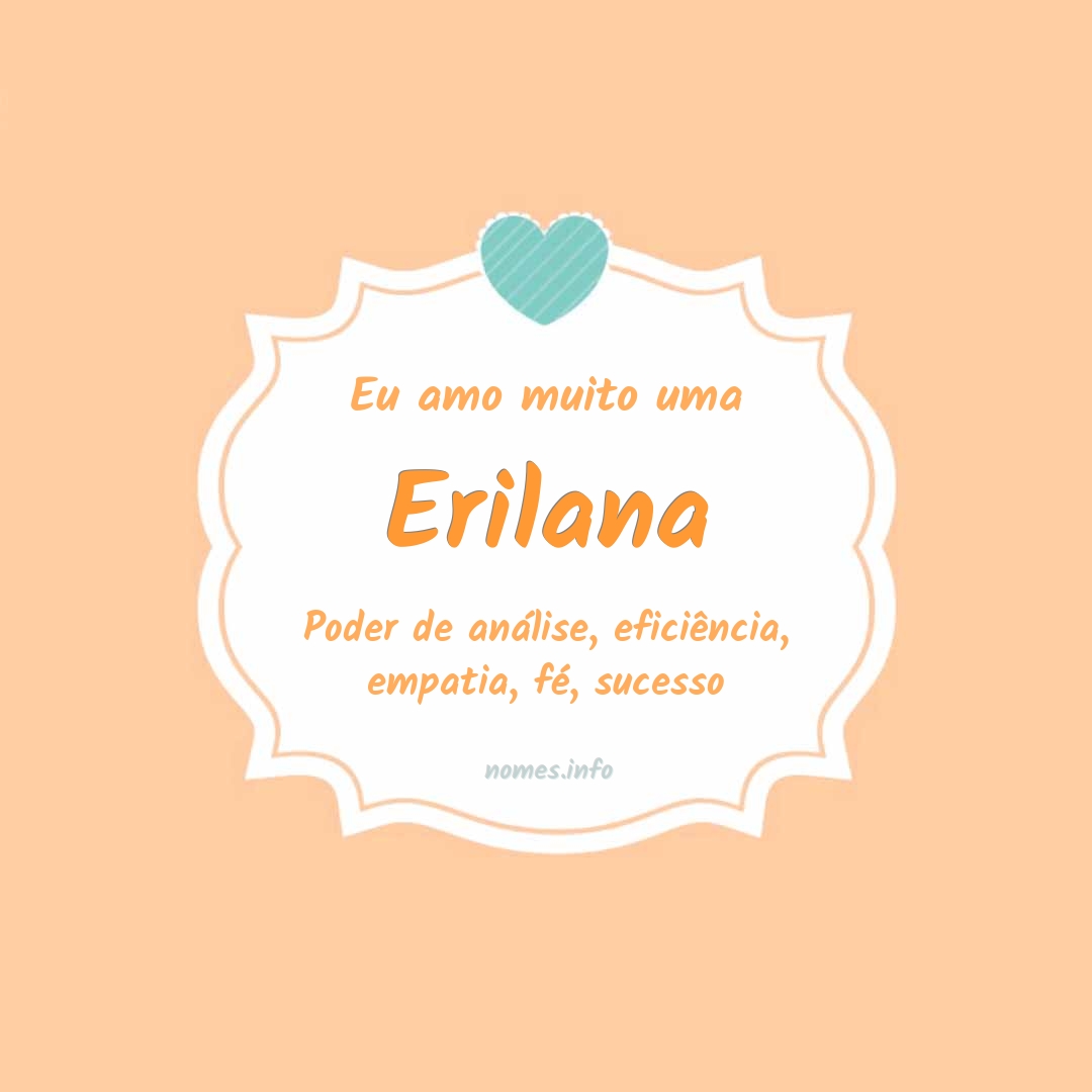 Eu amo muito Erilana