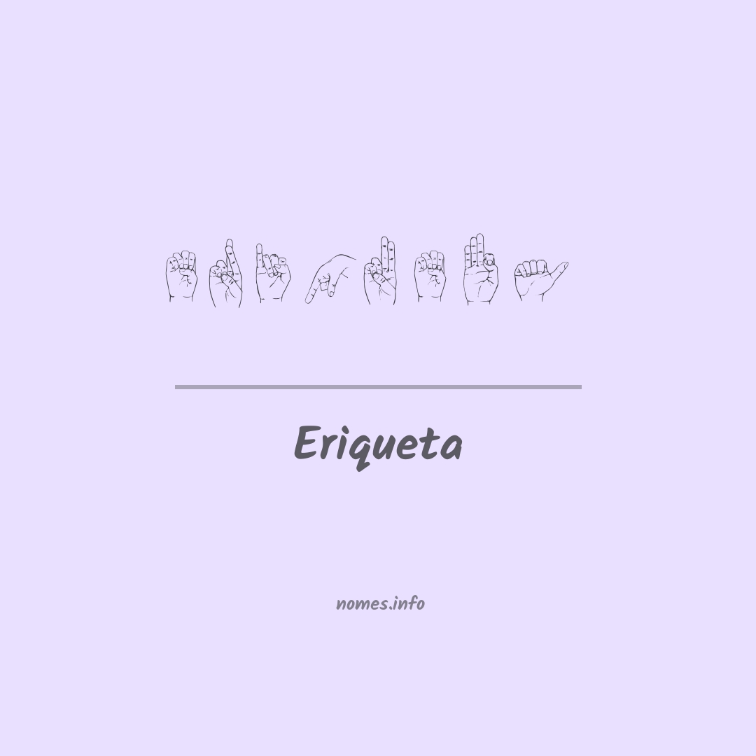 Eriqueta em Libras