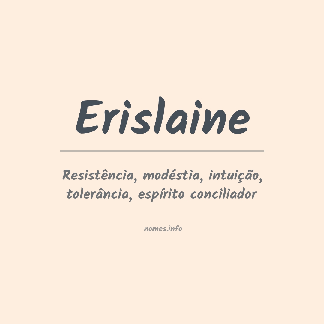 Significado do nome Erislaine
