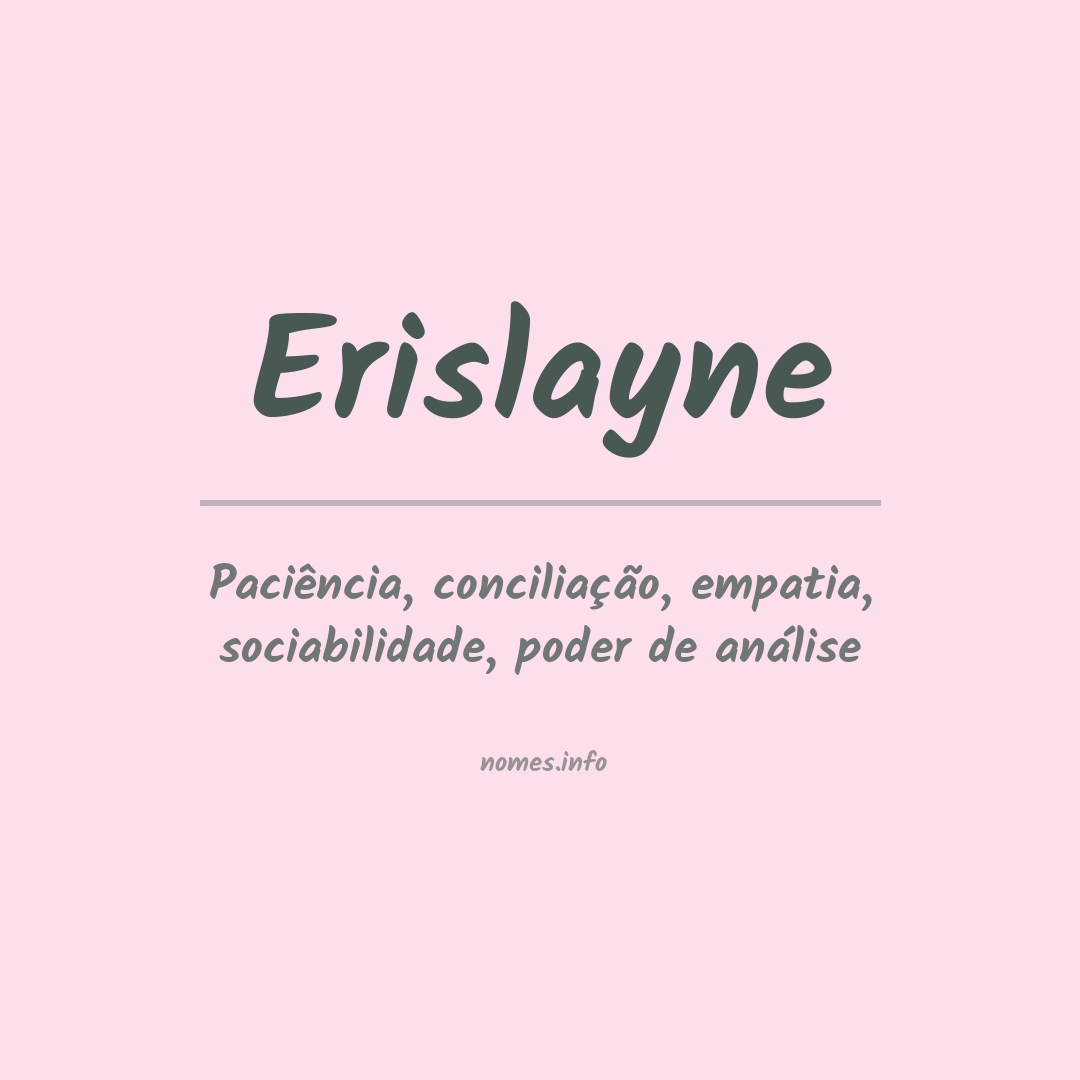 Significado do nome Erislayne
