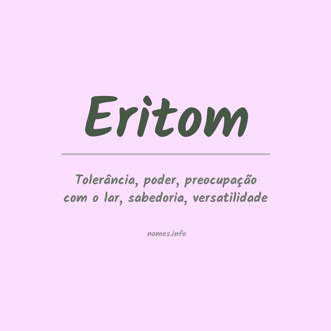 Significado do nome Eritom