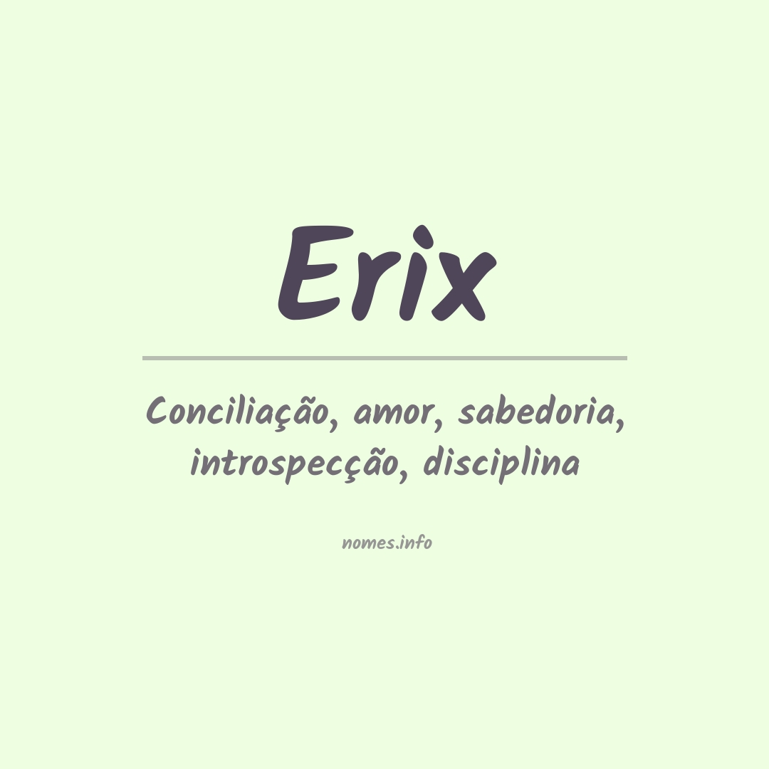 Significado do nome Erix