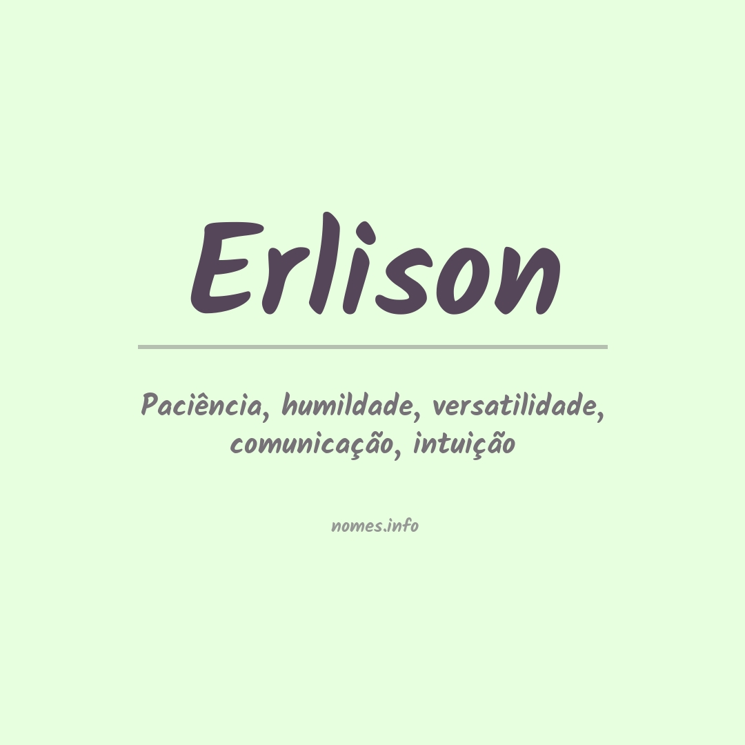 Significado do nome Erlison