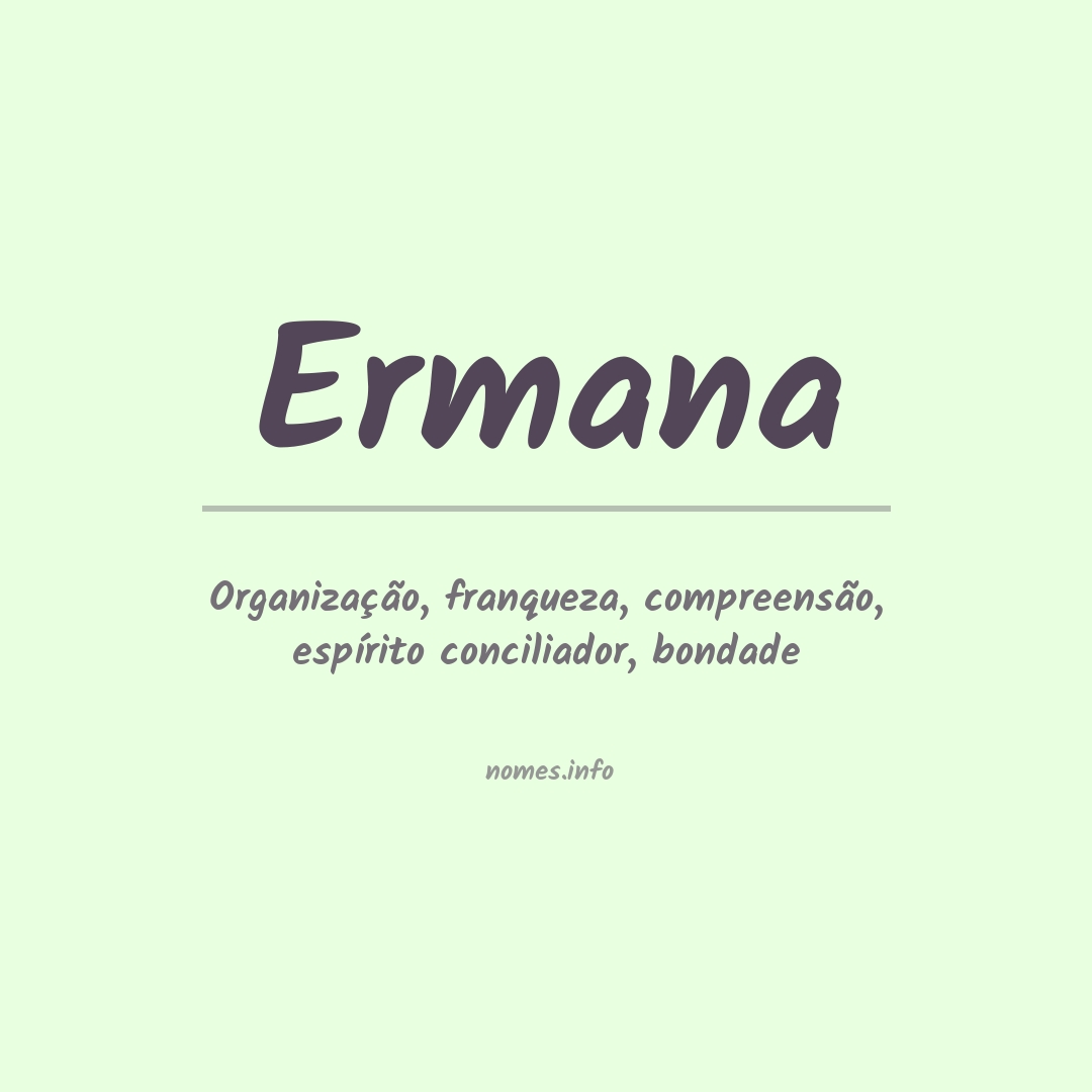 Significado do nome Ermana