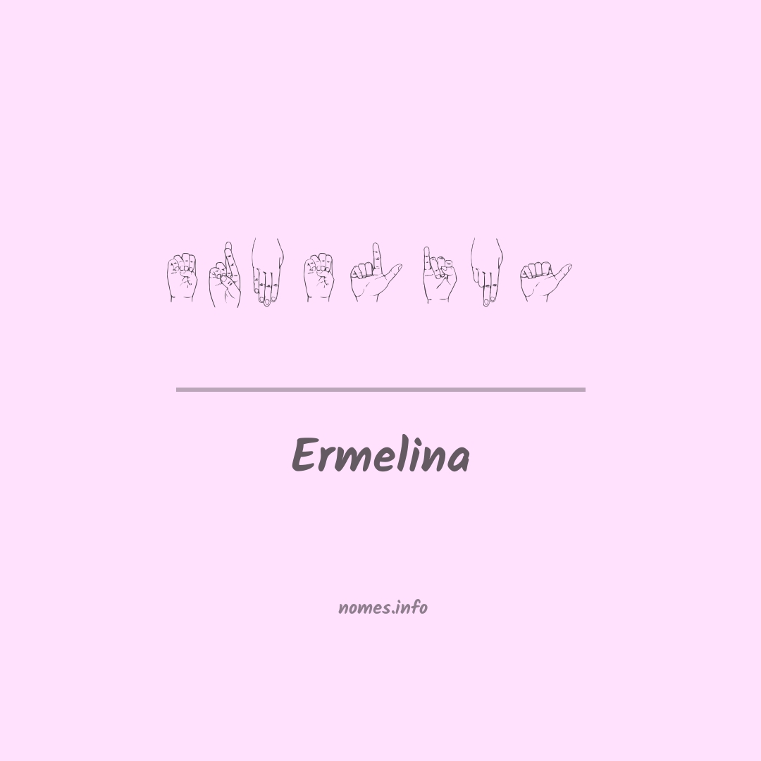 Ermelina em Libras