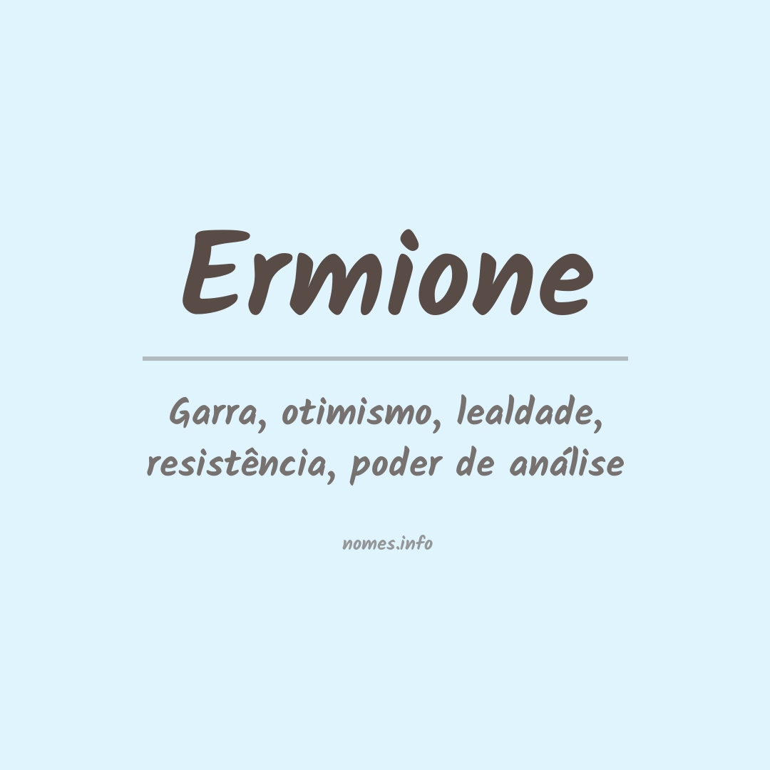 Significado do nome Ermione