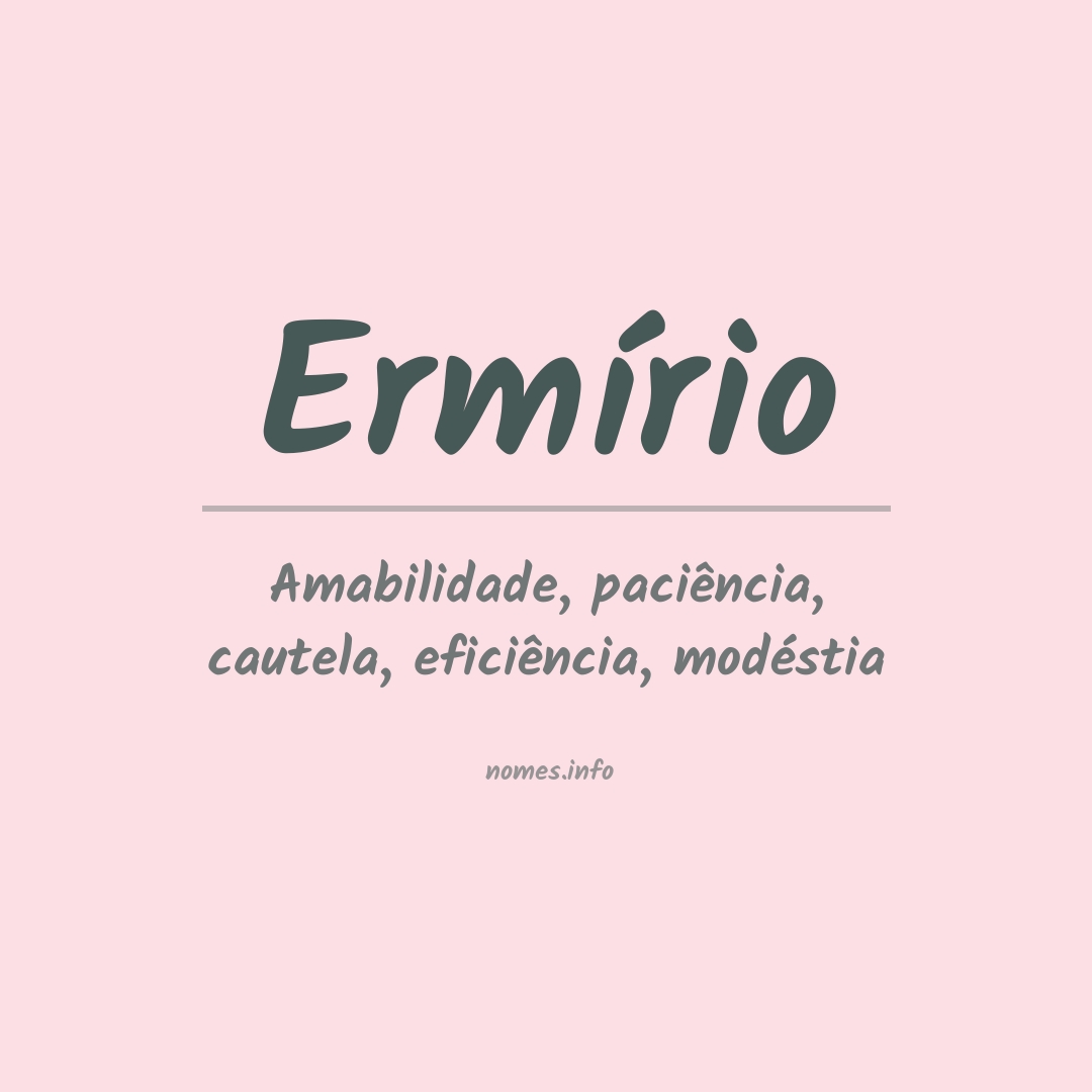 Significado do nome Ermírio