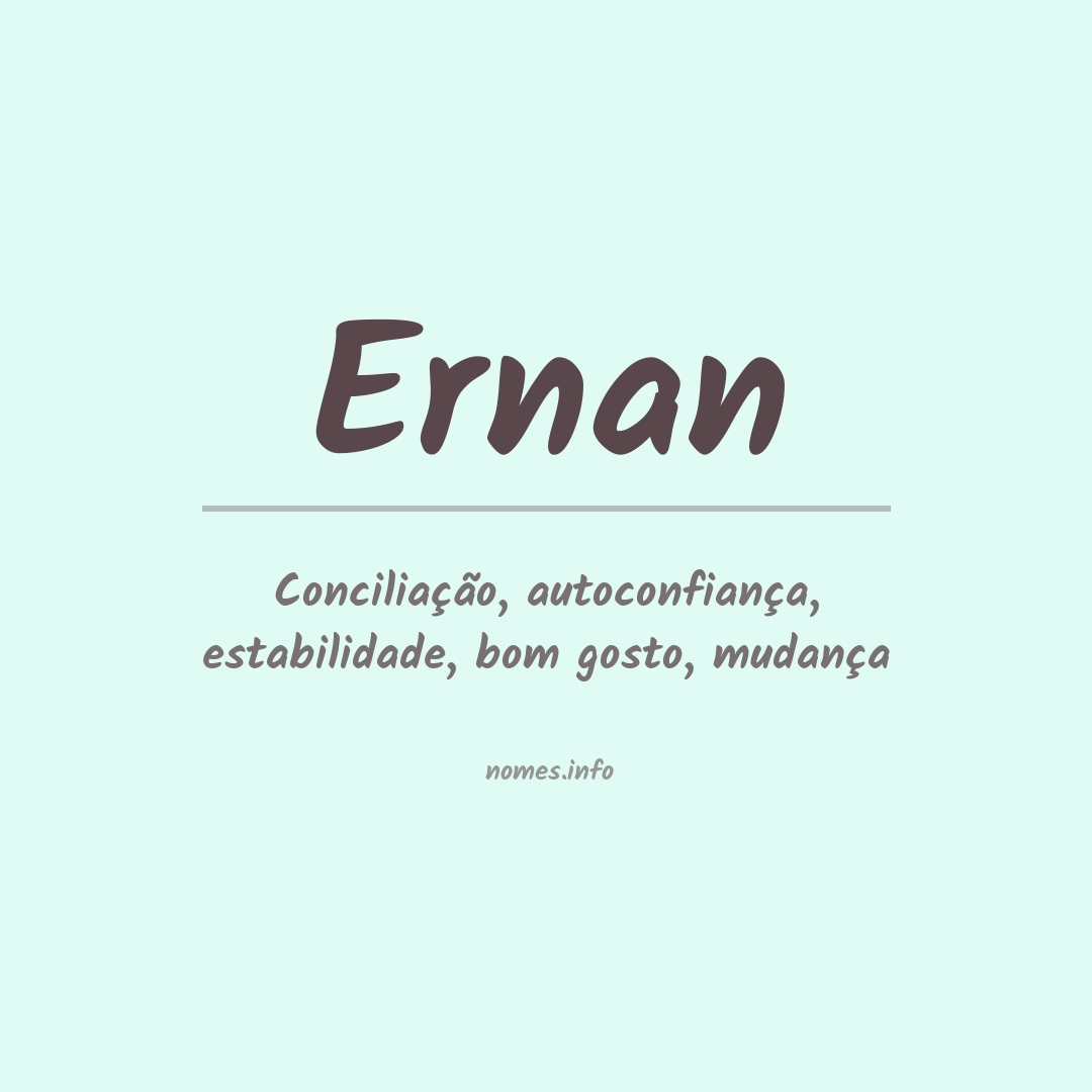 Significado do nome Ernan