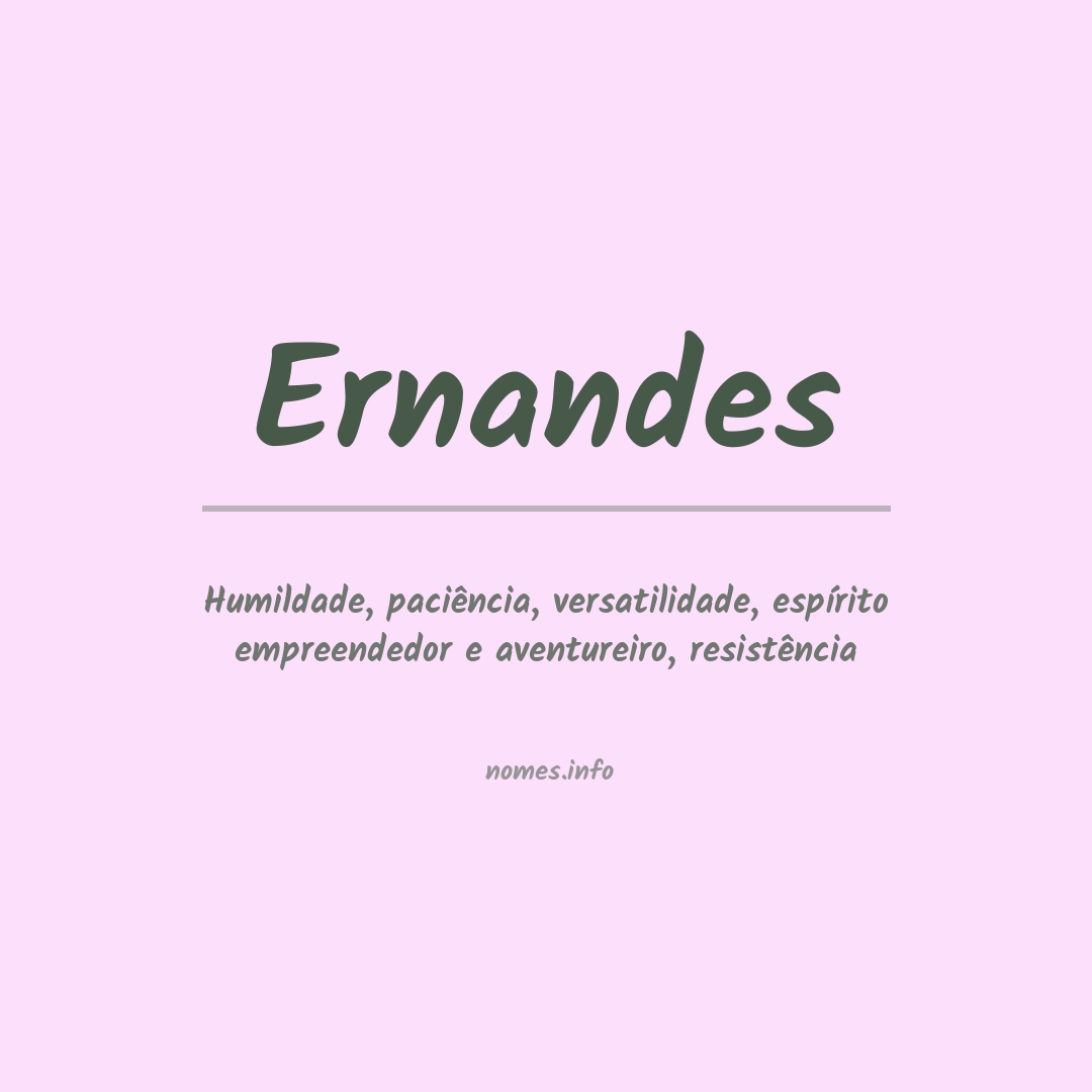 Significado do nome Ernandes