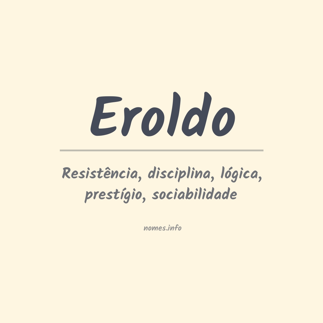 Significado do nome Eroldo
