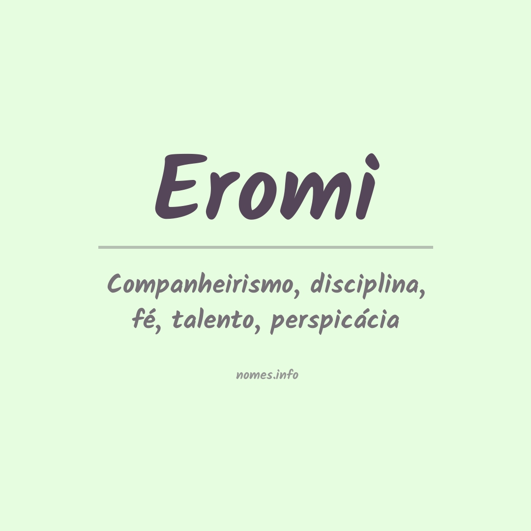 Significado do nome Eromi