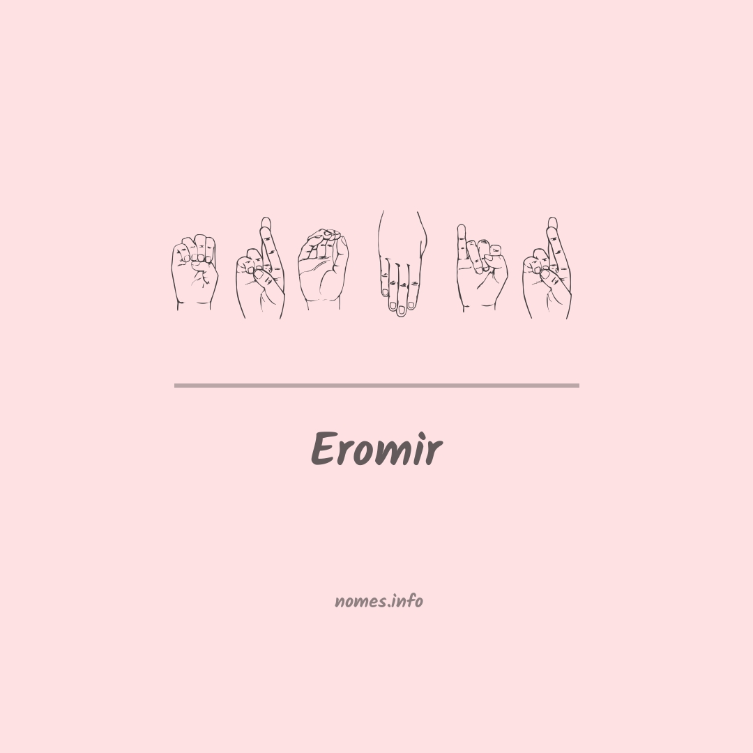 Eromir em Libras