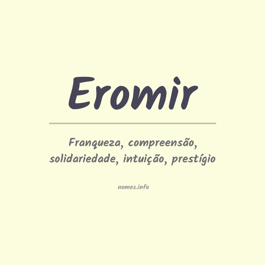 Significado do nome Eromir