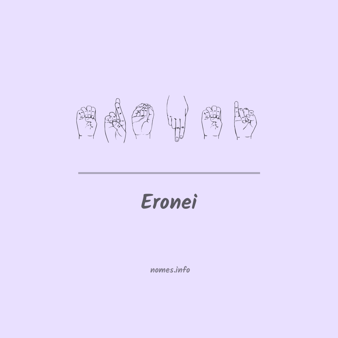 Eronei em Libras