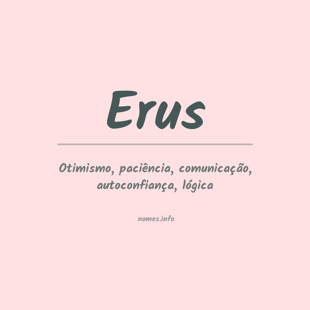 Significado do nome Erus