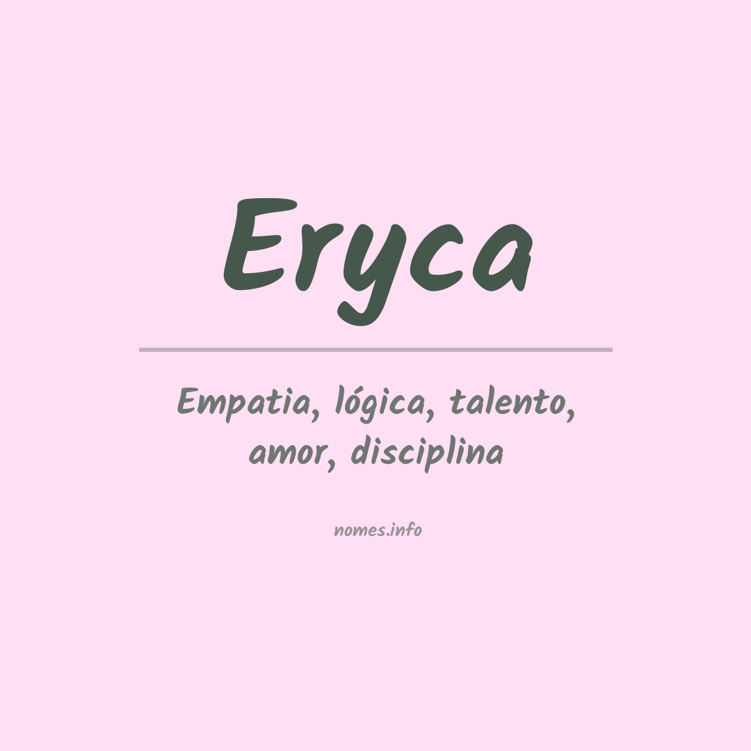 Significado do nome Eryca