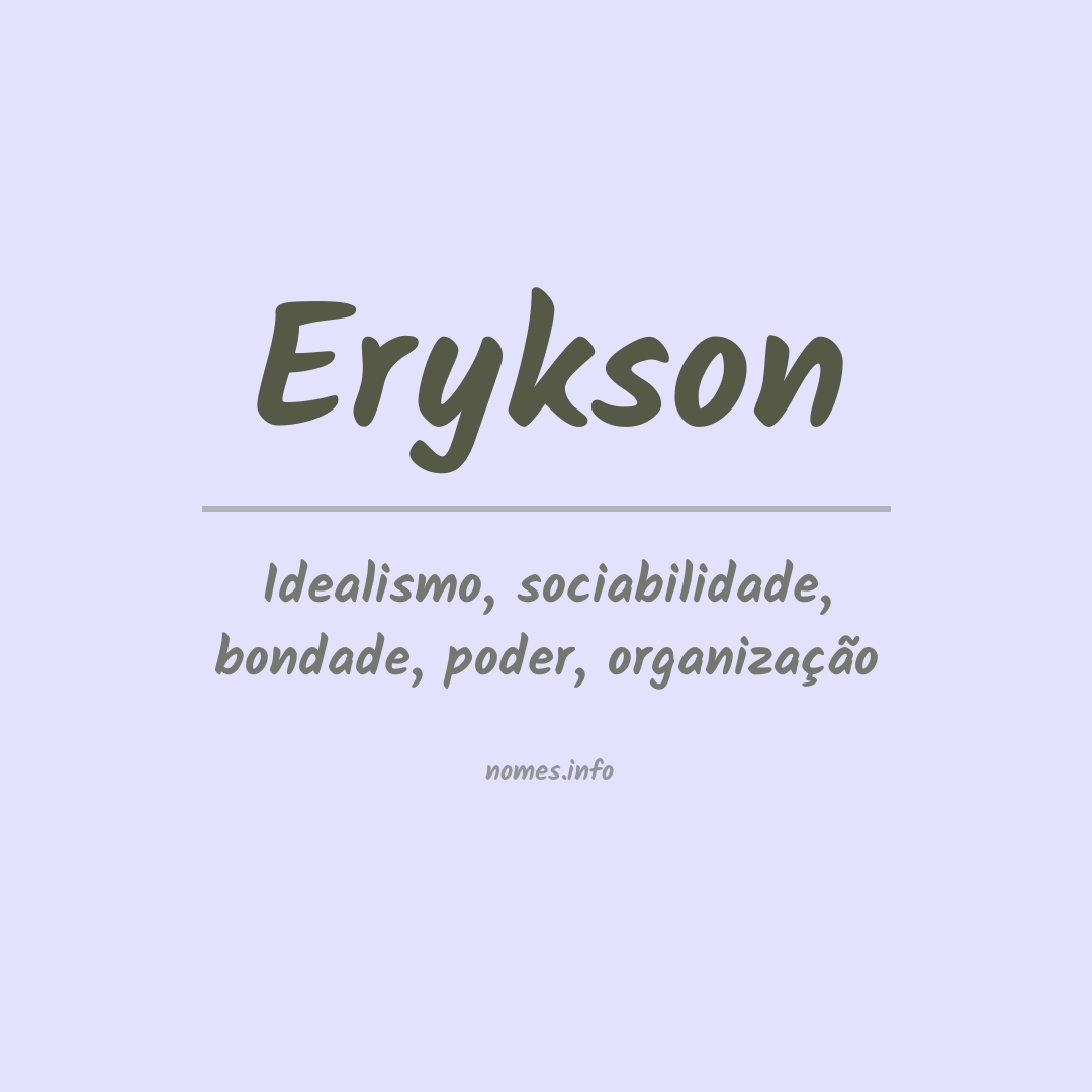 Significado do nome Erykson