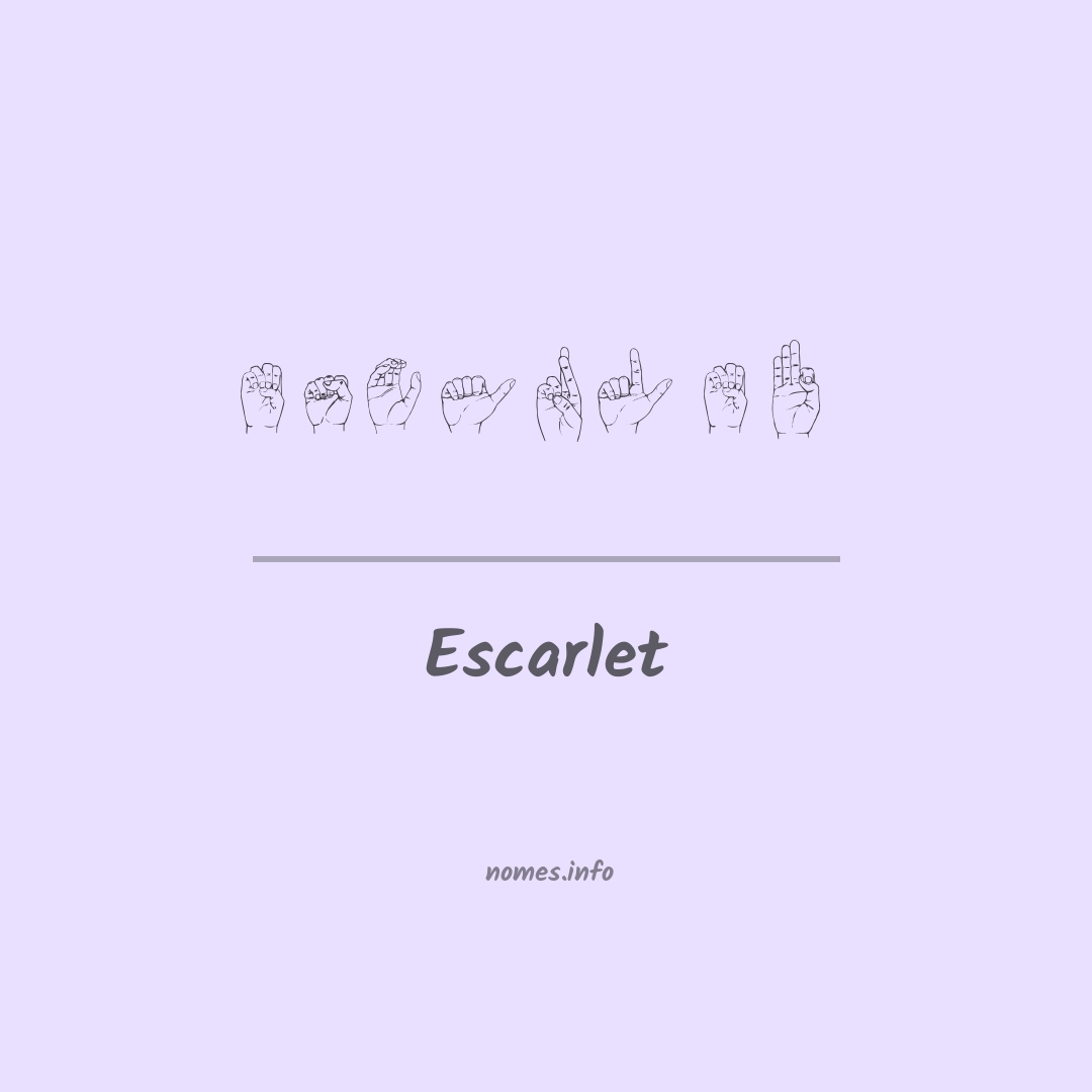 Escarlet em Libras