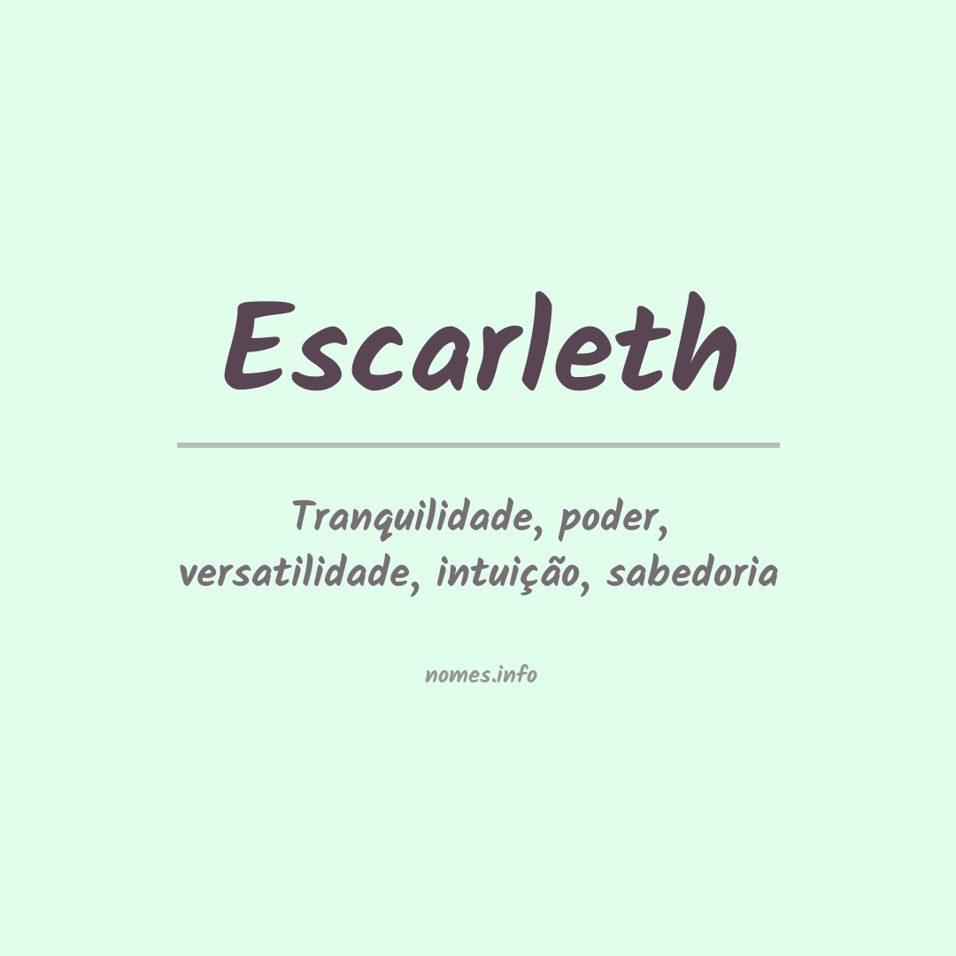 Significado do nome Escarleth