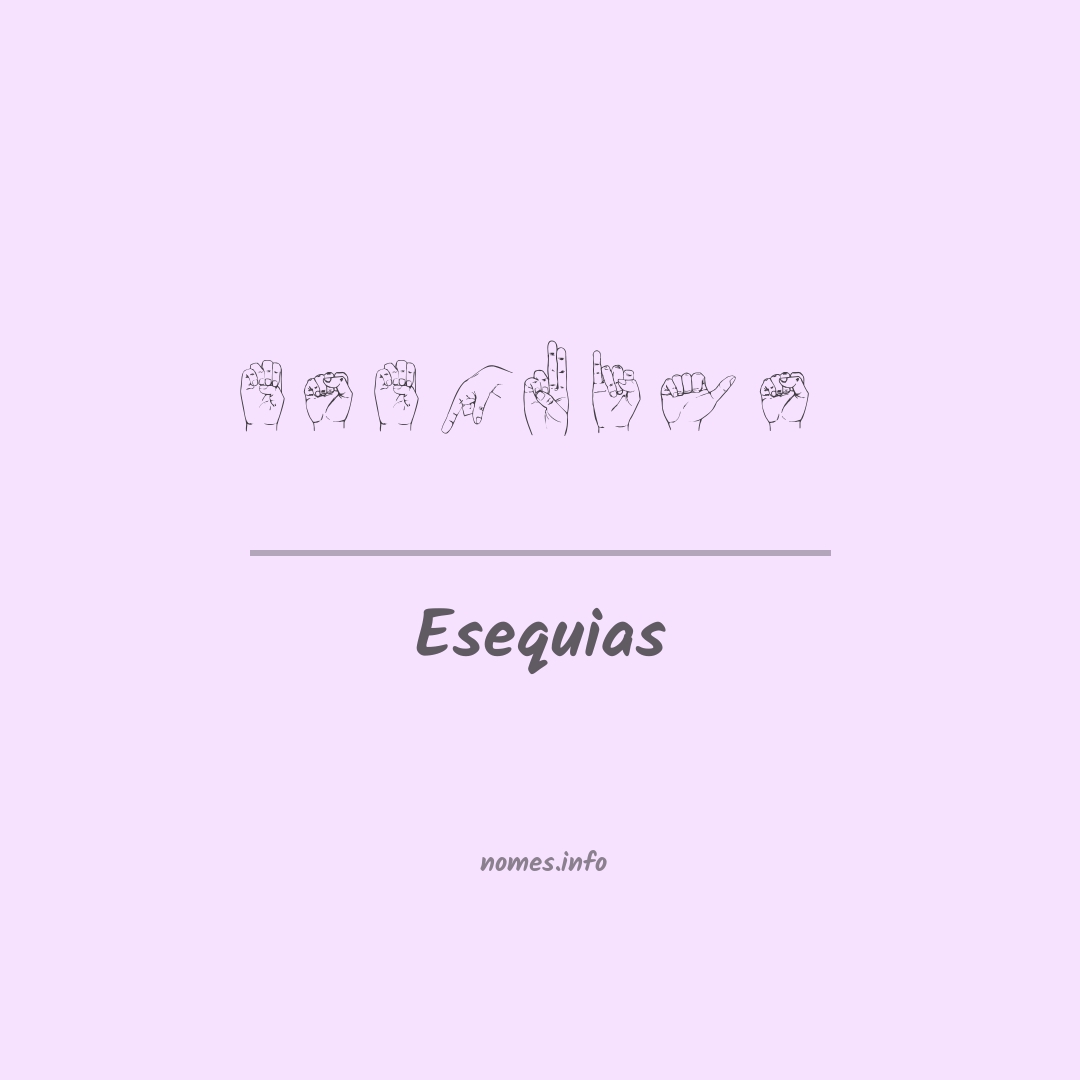 Esequias em Libras