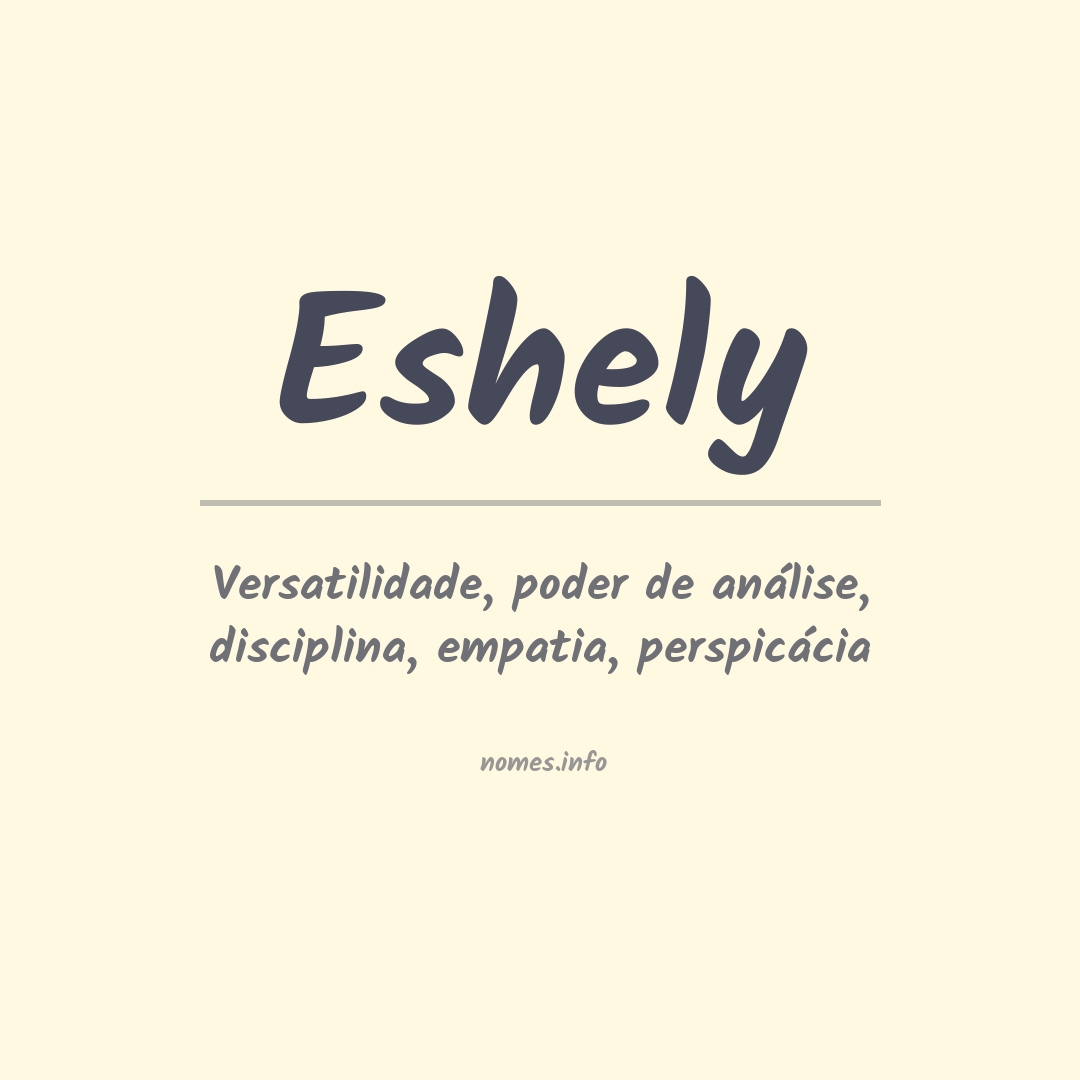 Significado do nome Eshely