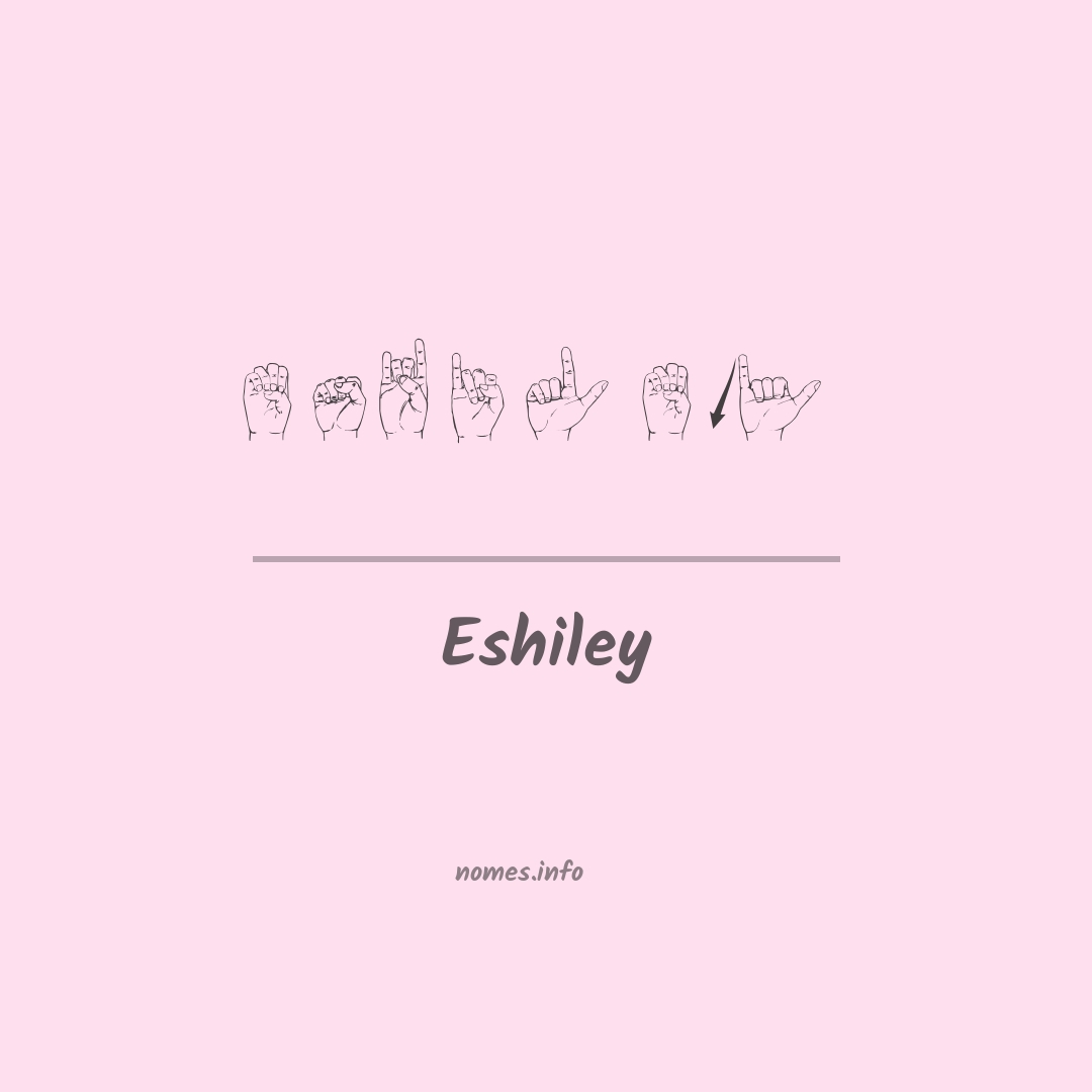 Eshiley em Libras Eshiley em Libras