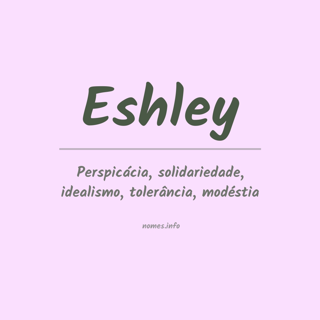 Significado do nome Eshley