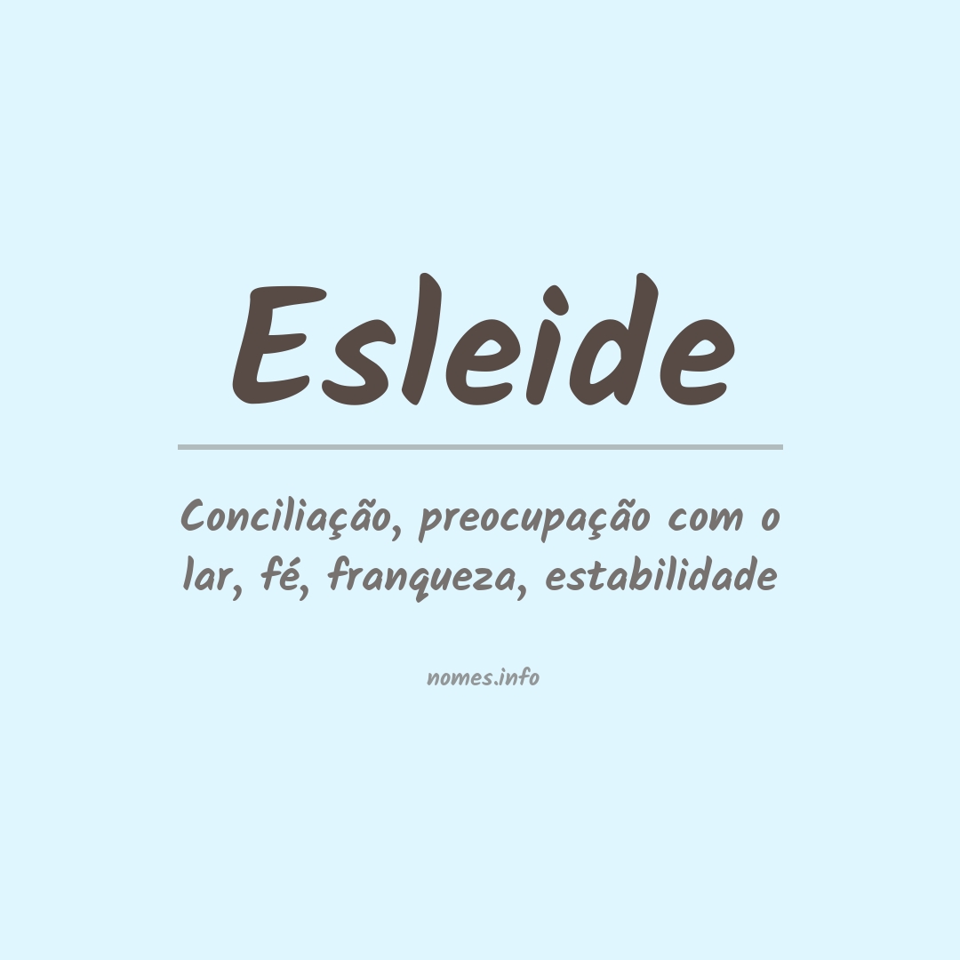 Significado do nome Esleide