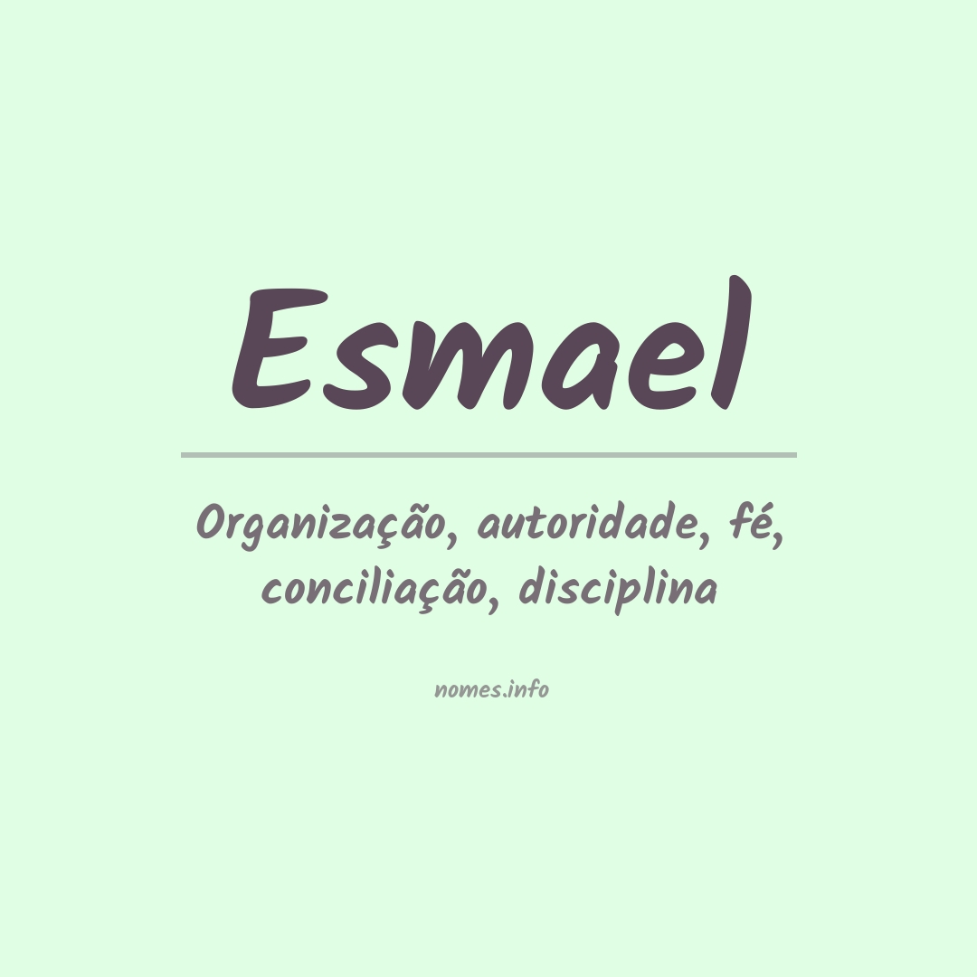 Significado do nome Esmael