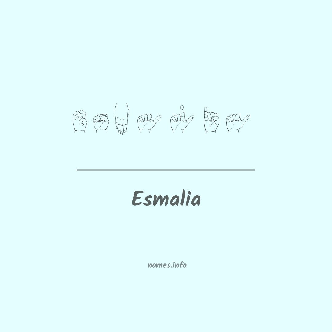 Esmalia em Libras