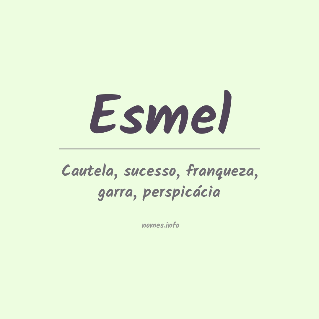 Significado do nome Esmel